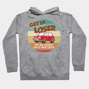 Get in Loser - Red Hoodie